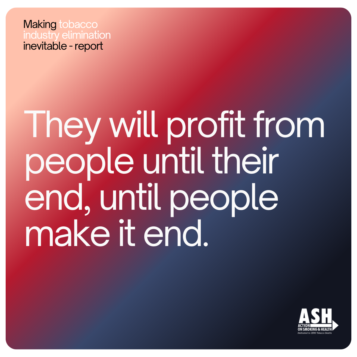 Infografik mit dem Text 'They will profit from people until their end, until people make it end.