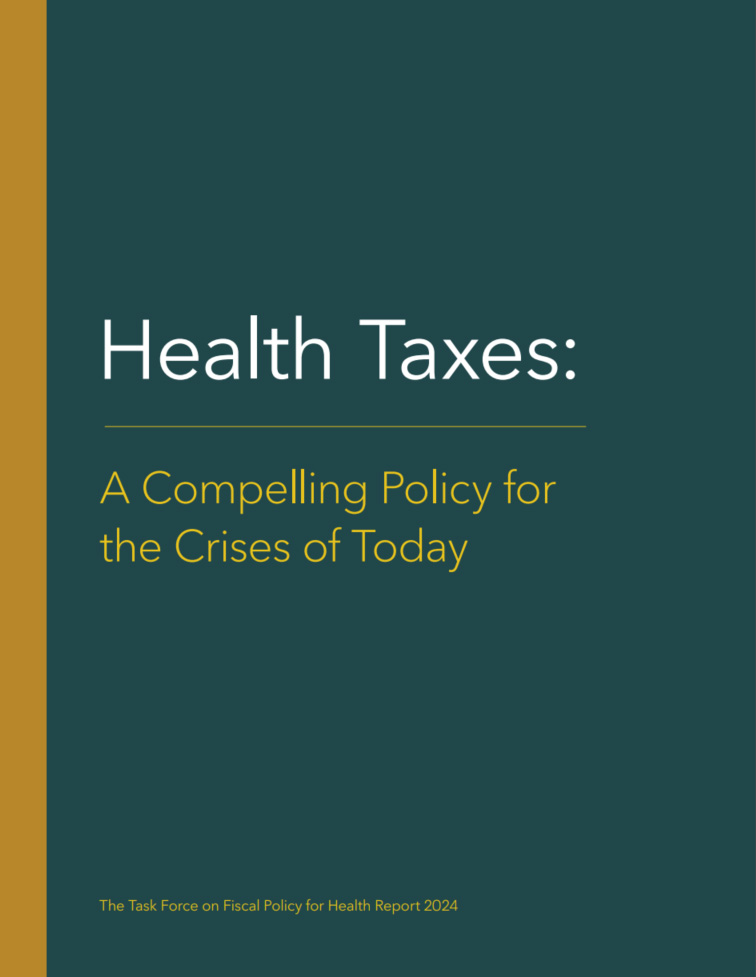 Titelseite des Berichts 'Health taxes: A compelling policy for the crises of today'.