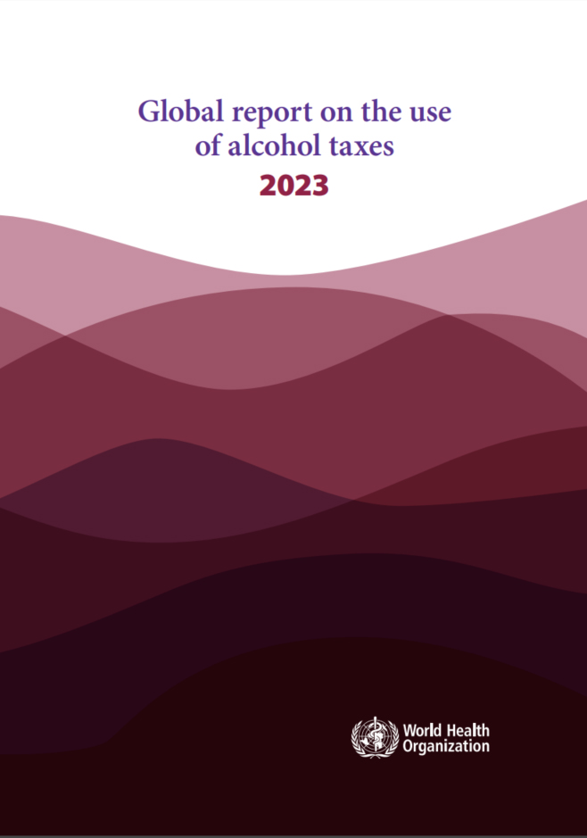 Titelseite des Berichts von 2023 über die Anwendung von Alkoholsteuern in der Welt.