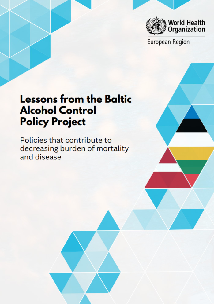 Titelseite 'Lessons from the Baltic Alcohol Control Policy Project: policies that contribute to decreasing burden of mortality and disease'.
