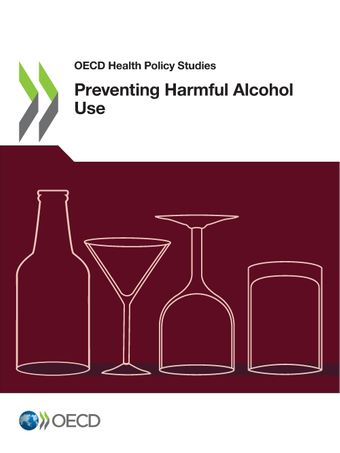 Titelbild OECD-Studie Preventing Harmful Alcohol Use
